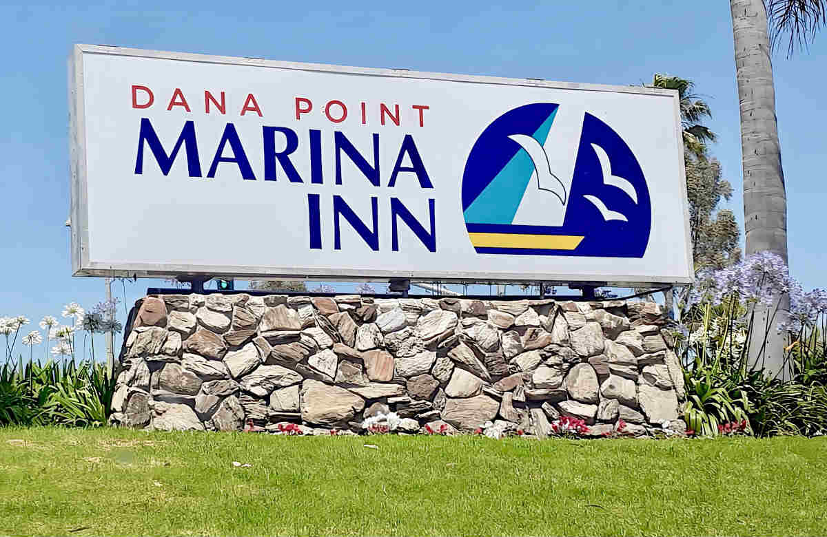 Sign at the Front of the Dana Point Marina Inn